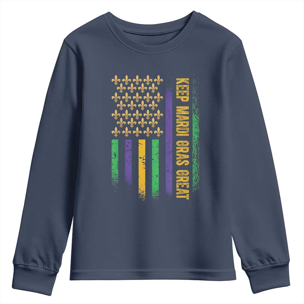 Keep Mardi Gras Great Youth Sweatshirt American Flag Fleur De Lis TS09 Navy Print Your Wear
