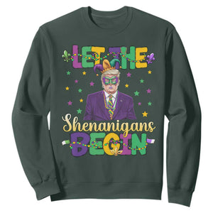 Funny Trump Mardi Gras Sweatshirt Let The Shenanigans Begin TS09 Dark Forest Green Print Your Wear
