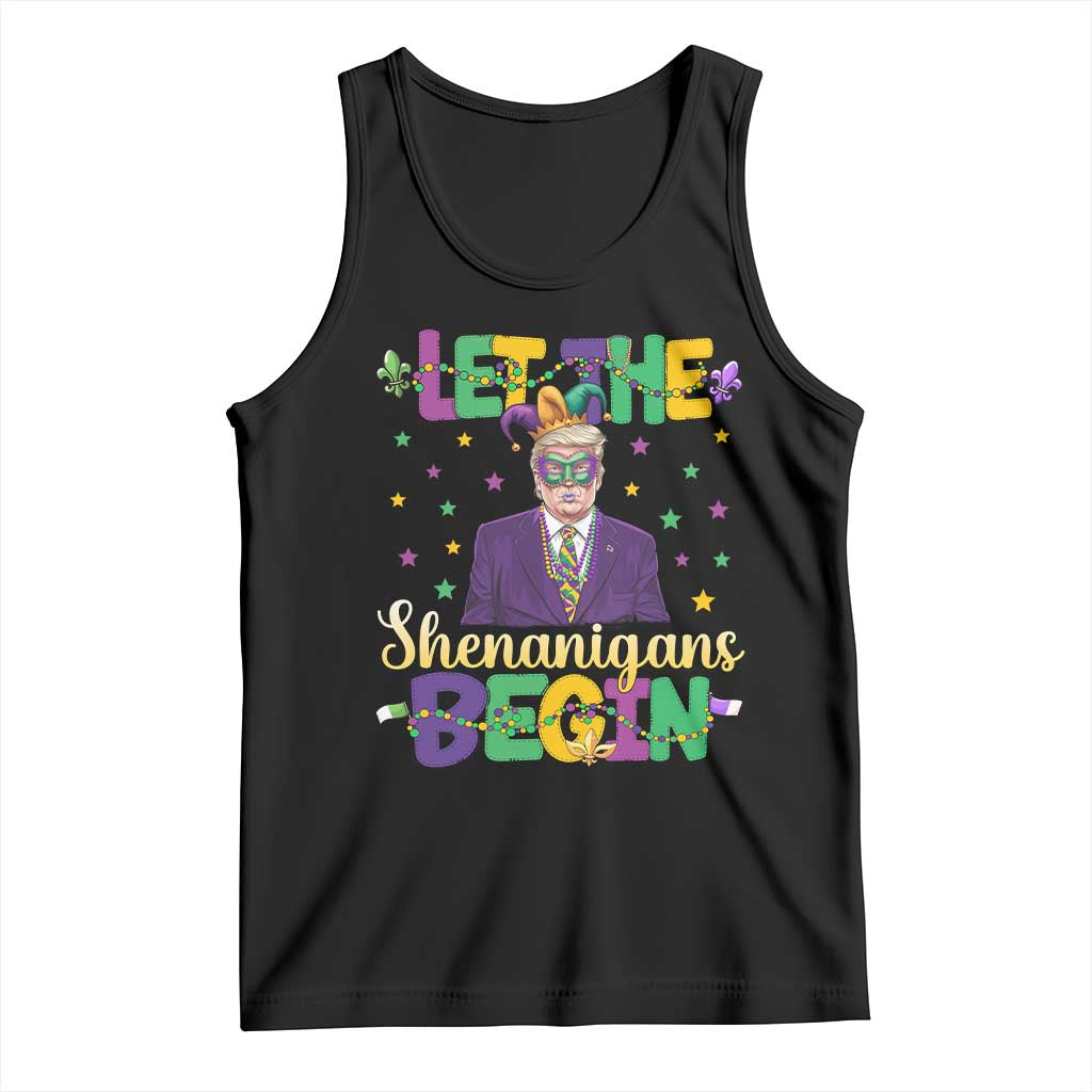 Funny Trump Mardi Gras Tank Top Let The Shenanigans Begin TS09 Black Print Your Wear