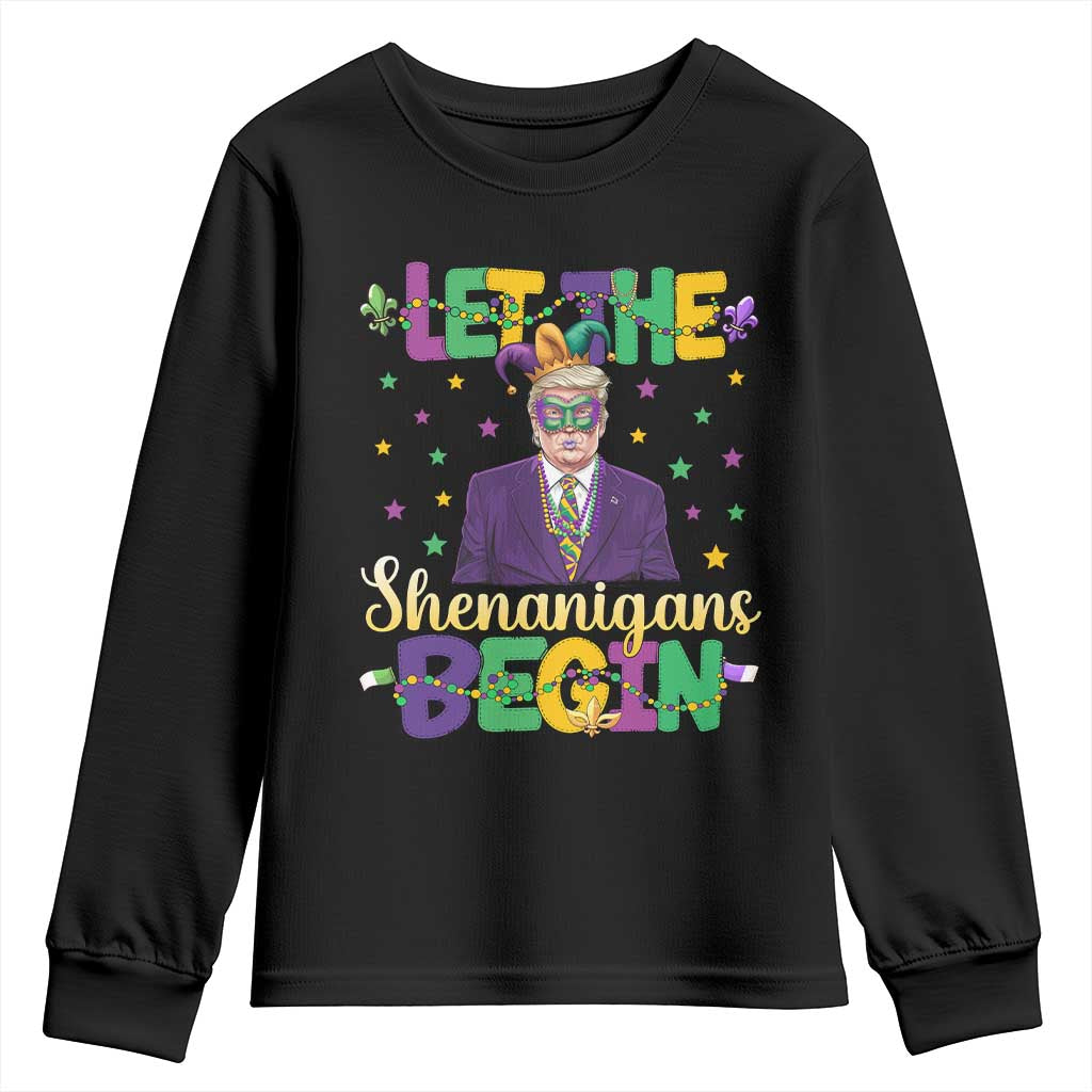 Funny Trump Mardi Gras Youth Sweatshirt Let The Shenanigans Begin TS09 Black Print Your Wear