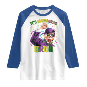 Funny Trump Mardi Gras Raglan Shirt It's Mardi Gras Bruh TS09 White Royal Print Your Wear