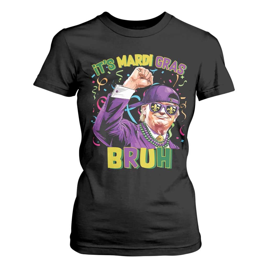 Funny Trump Mardi Gras T Shirt For Women It's Mardi Gras Bruh TS09 Black Print Your Wear