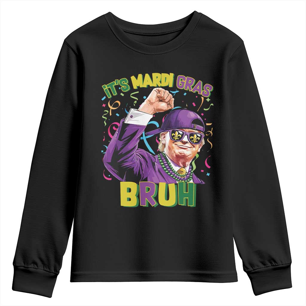 Funny Trump Mardi Gras Youth Sweatshirt It's Mardi Gras Bruh TS09 Black Print Your Wear