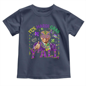 Funny Trump Mardi Gras Toddler T Shirt It's Mardi Gras Y'all TS09 Navy Print Your Wear