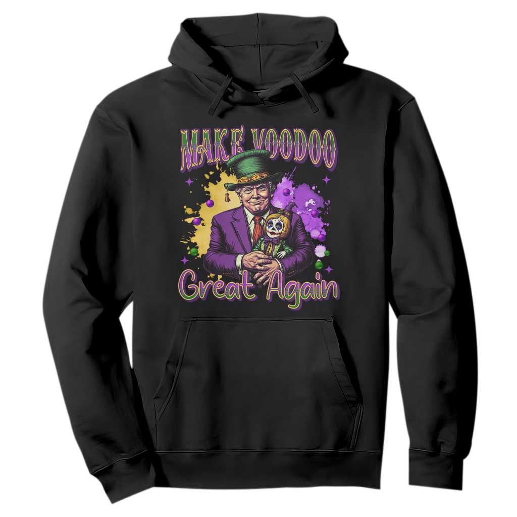 Trump Mardi Gras Hoodie Make Voodoo Great Again Voo Doo Doll TS09 Black Print Your Wear