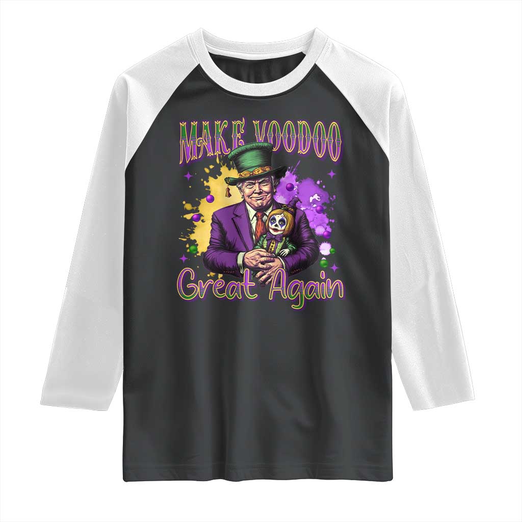 Trump Mardi Gras Raglan Shirt Make Voodoo Great Again Voo Doo Doll TS09 Black White Print Your Wear