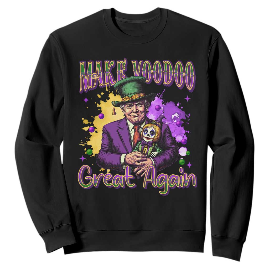 Trump Mardi Gras Sweatshirt Make Voodoo Great Again Voo Doo Doll TS09 Black Print Your Wear