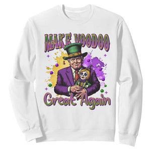 Trump Mardi Gras Sweatshirt Make Voodoo Great Again Voo Doo Doll TS09 White Print Your Wear