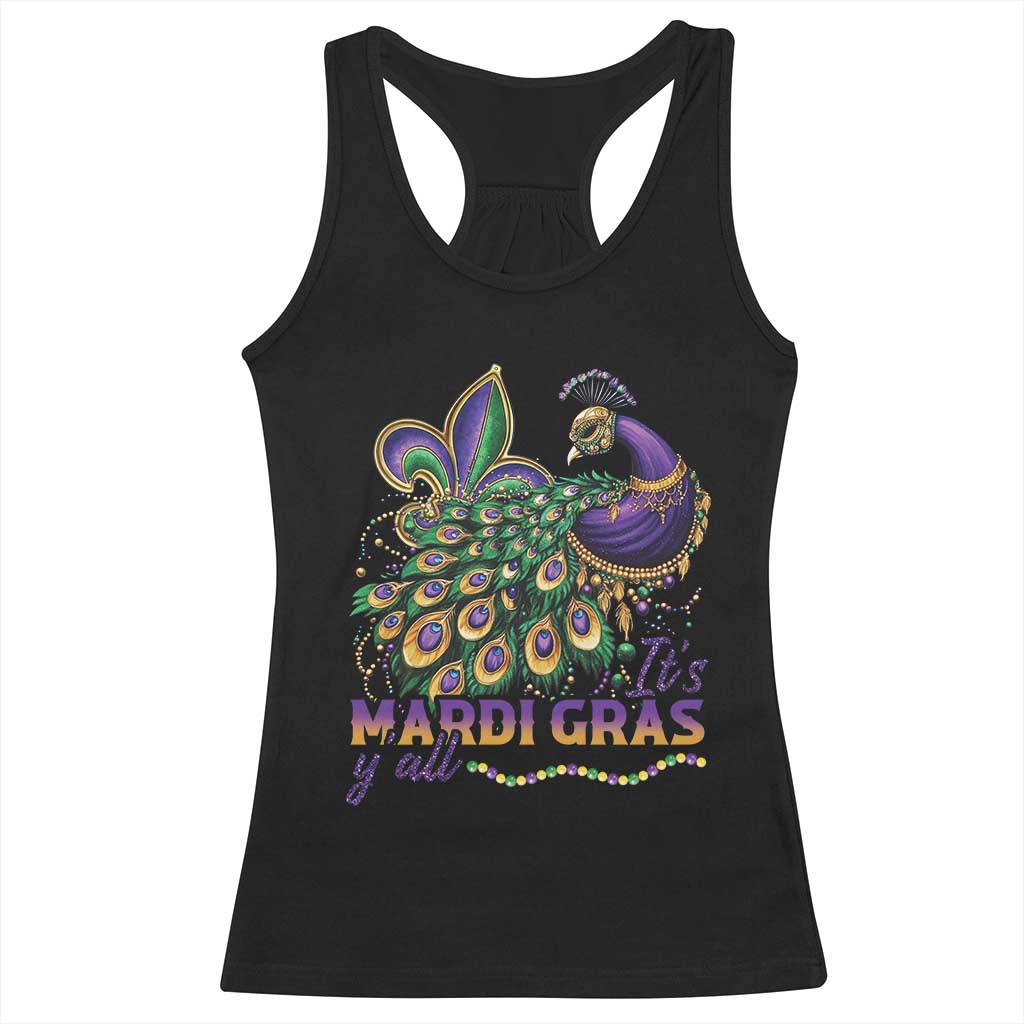 Mardi Gras Racerback Tank Top Its Mardi Gras Y'all Peacock Costume TS09 Black Print Your Wear