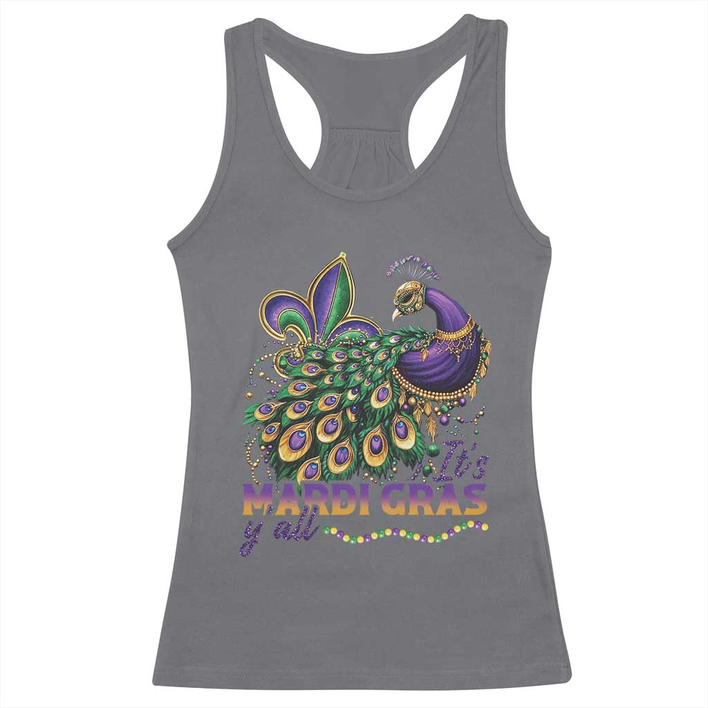 Mardi Gras Racerback Tank Top Its Mardi Gras Y'all Peacock Costume TS09 Charcoal Print Your Wear