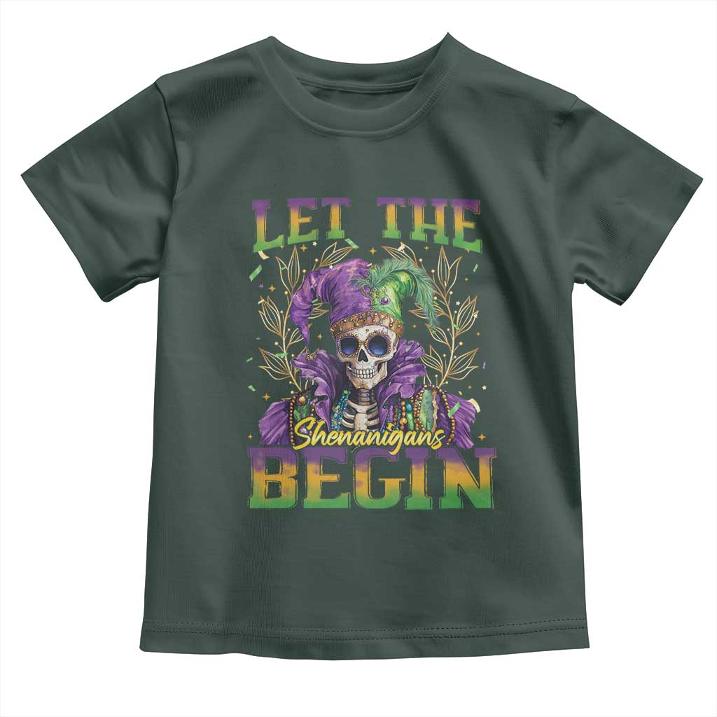 Mardi Gras Toddler T Shirt Let The Shenanigans Begin Skeleton Jester Costume TS09 Dark Forest Green Print Your Wear