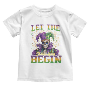 Mardi Gras Toddler T Shirt Let The Shenanigans Begin Skeleton Jester Costume TS09 White Print Your Wear
