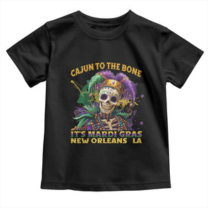 Louisiana Mardi Gras Toddler T Shirt Cajun To The Bone Skeleton Jester Costume TS09 Black Print Your Wear