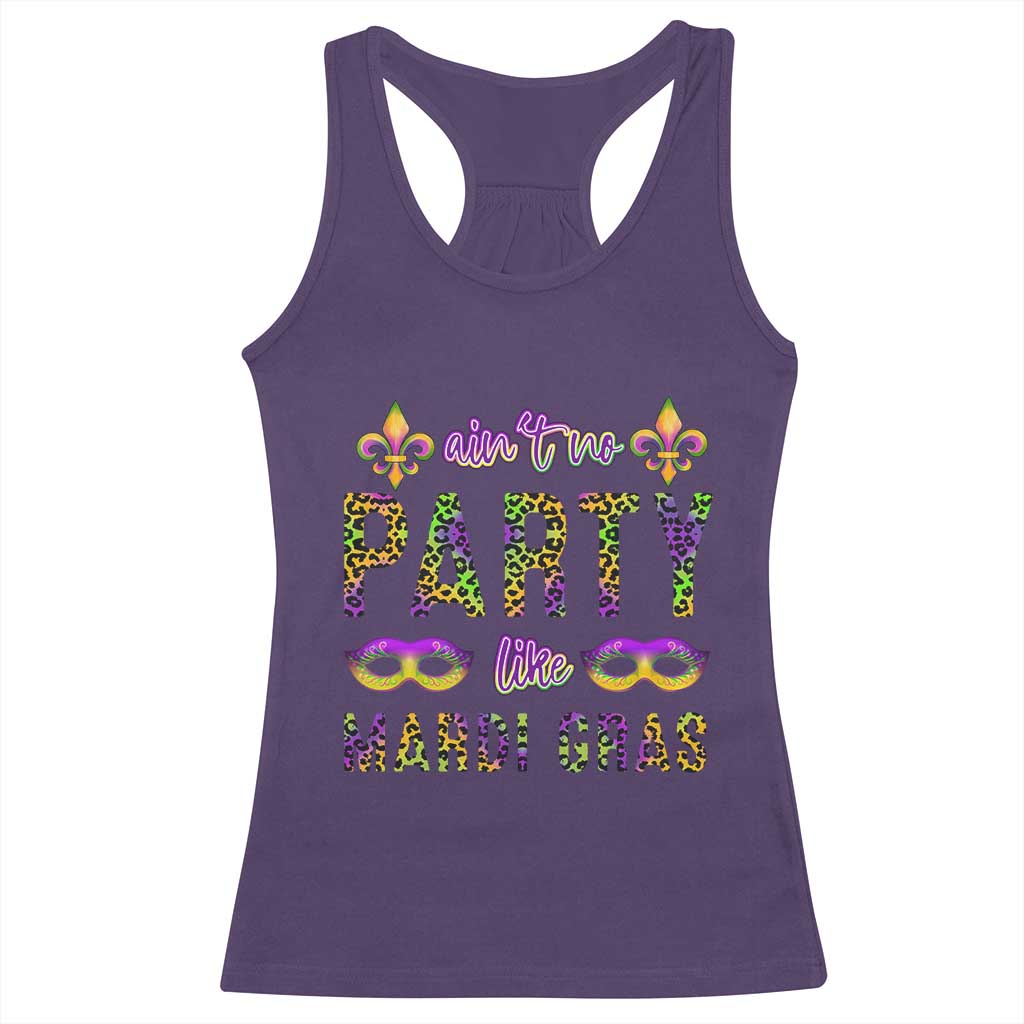 Ain't No Party Like Mardi Gras Racerback Tank Top TS09 Purple Print Your Wear