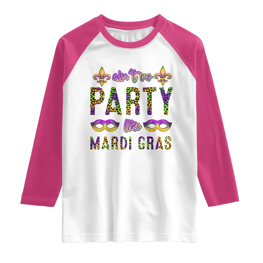 Ain't No Party Like Mardi Gras Raglan Shirt TS09 White Heliconia Print Your Wear