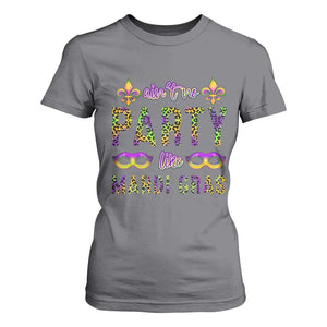 Ain't No Party Like Mardi Gras T Shirt For Women TS09 Charcoal Print Your Wear