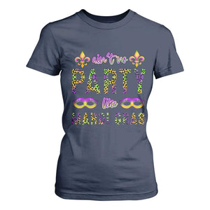Ain't No Party Like Mardi Gras T Shirt For Women TS09 Navy Print Your Wear