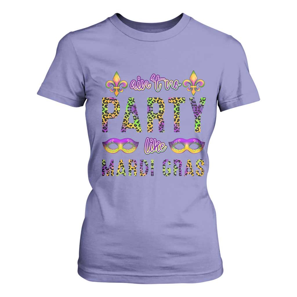 Ain't No Party Like Mardi Gras T Shirt For Women TS09 Violet Print Your Wear