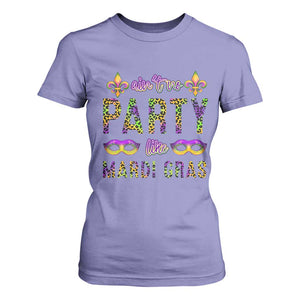 Ain't No Party Like Mardi Gras T Shirt For Women TS09 Violet Print Your Wear