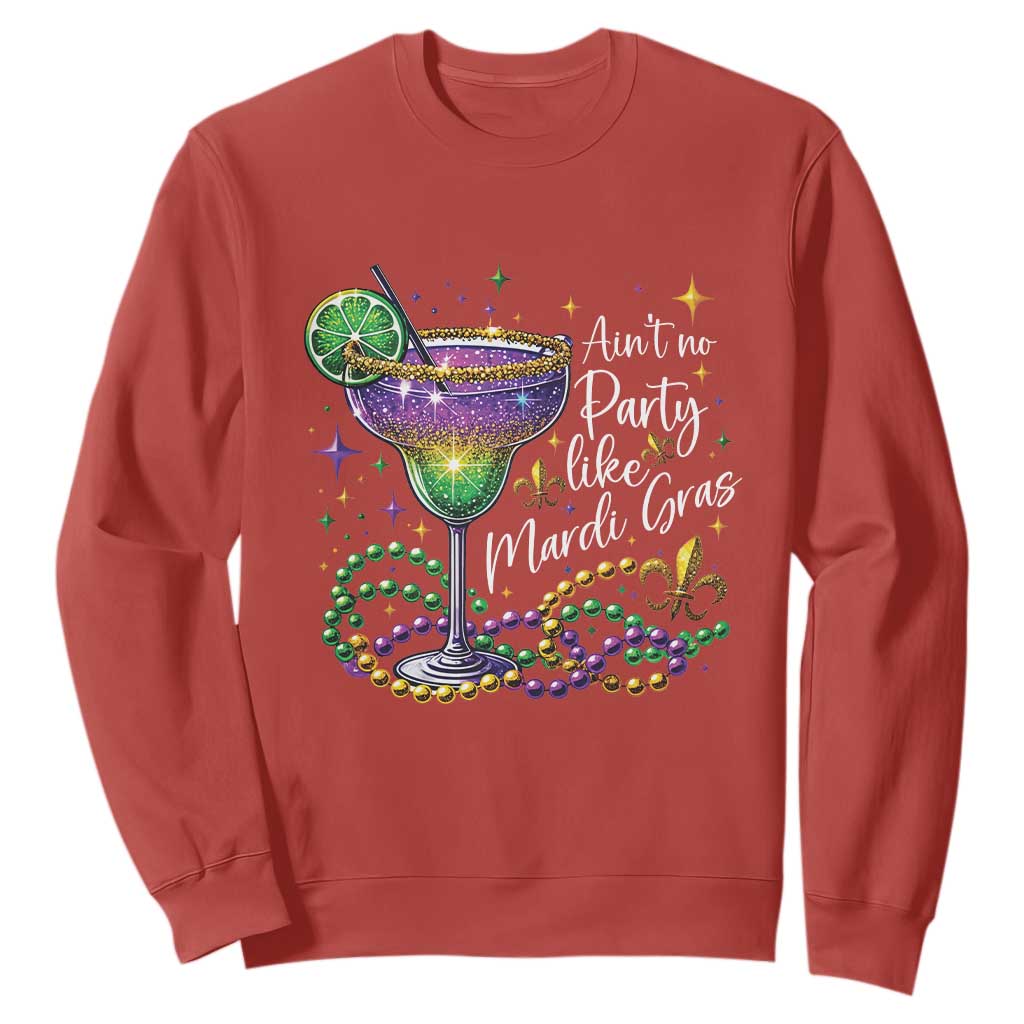 Ain't No Party Like Mardi Gras Sweatshirt Fat Tuesday Louisiana Drinking Team TS09 Red Print Your Wear
