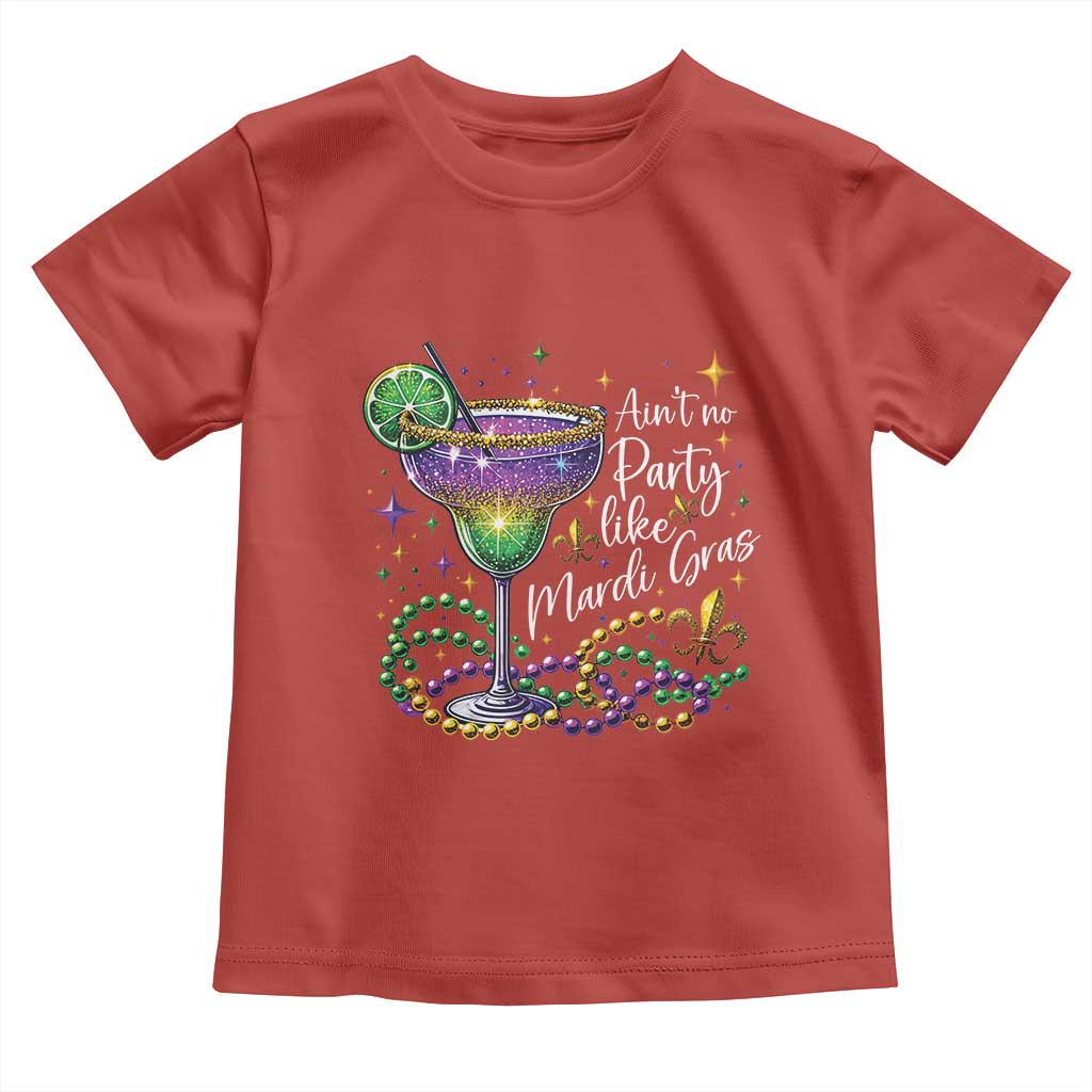 Ain't No Party Like Mardi Gras Toddler T Shirt Fat Tuesday Louisiana Drinking Team TS09 Red Print Your Wear