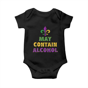Funny Mardi Gras Party Baby Onesie May Contain Alcohol Drinking Team TS09 Black Print Your Wear