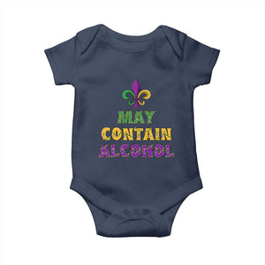 Funny Mardi Gras Party Baby Onesie May Contain Alcohol Drinking Team TS09 Navy Print Your Wear