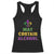 Funny Mardi Gras Party Racerback Tank Top May Contain Alcohol Drinking Team TS09 Black Print Your Wear
