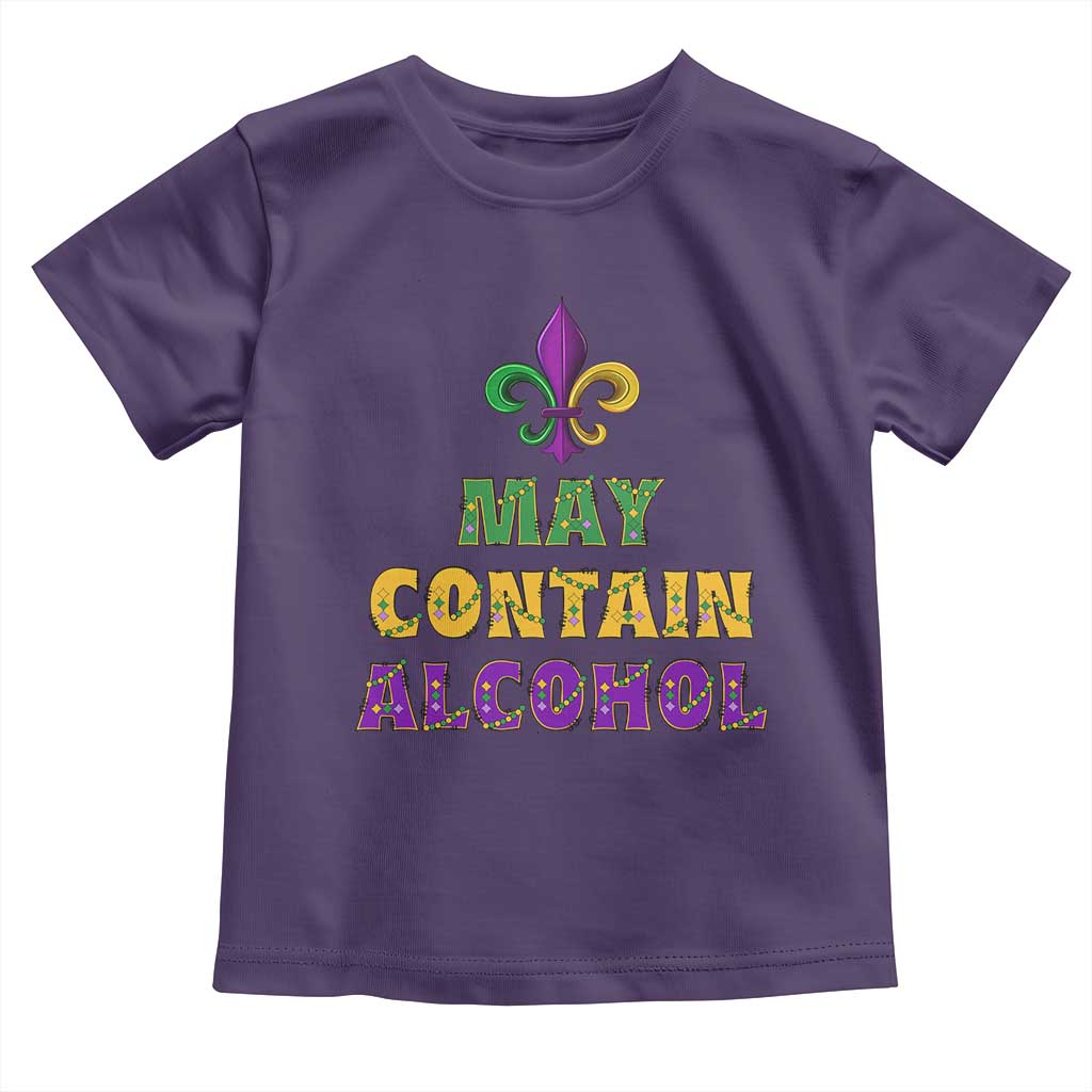 Funny Mardi Gras Party Toddler T Shirt May Contain Alcohol Drinking Team TS09 Purple Print Your Wear