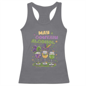 Funny Mardi Gras Drinking Team Racerback Tank Top May Contain Alcohol Fat Tuesday Party TS09 Charcoal Print Your Wear