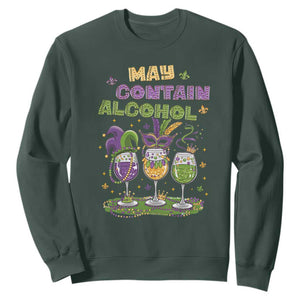 Funny Mardi Gras Drinking Team Sweatshirt May Contain Alcohol Fat Tuesday Party TS09 Dark Forest Green Print Your Wear