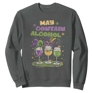 Funny Mardi Gras Drinking Team Sweatshirt May Contain Alcohol Fat Tuesday Party TS09 Dark Heather Print Your Wear