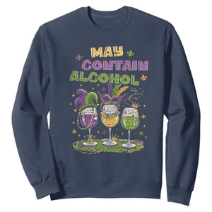 Funny Mardi Gras Drinking Team Sweatshirt May Contain Alcohol Fat Tuesday Party TS09 Navy Print Your Wear