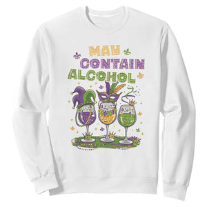 Funny Mardi Gras Drinking Team Sweatshirt May Contain Alcohol Fat Tuesday Party TS09 White Print Your Wear