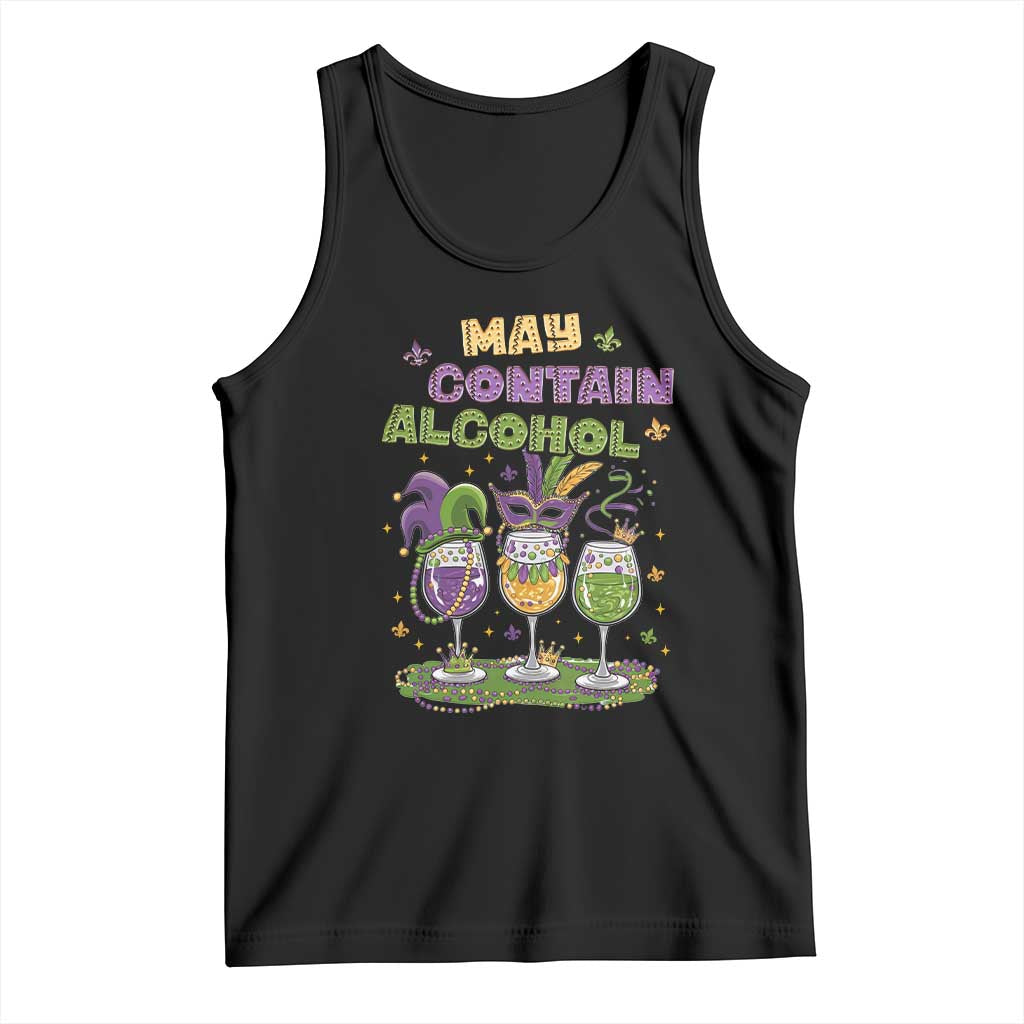 Funny Mardi Gras Drinking Team Tank Top May Contain Alcohol Fat Tuesday Party TS09 Black Print Your Wear