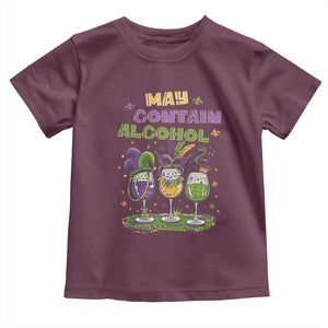 Funny Mardi Gras Drinking Team Toddler T Shirt May Contain Alcohol Fat Tuesday Party TS09 Maroon Print Your Wear