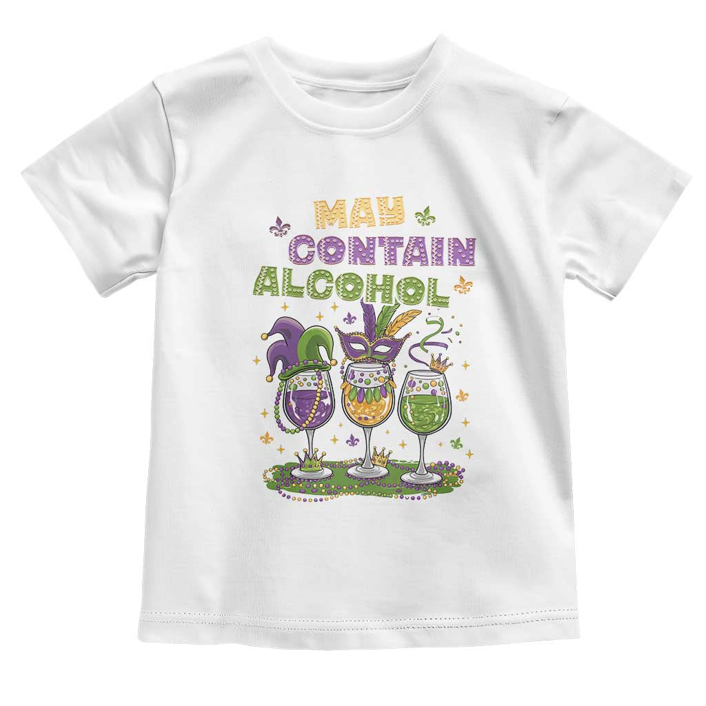 Funny Mardi Gras Drinking Team Toddler T Shirt May Contain Alcohol Fat Tuesday Party TS09 White Print Your Wear