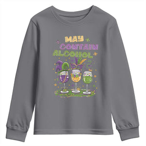 Funny Mardi Gras Drinking Team Youth Sweatshirt May Contain Alcohol Fat Tuesday Party TS09 Charcoal Print Your Wear