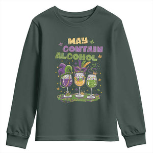 Funny Mardi Gras Drinking Team Youth Sweatshirt May Contain Alcohol Fat Tuesday Party TS09 Dark Forest Green Print Your Wear