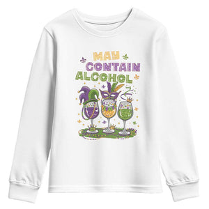 Funny Mardi Gras Drinking Team Youth Sweatshirt May Contain Alcohol Fat Tuesday Party TS09 White Print Your Wear