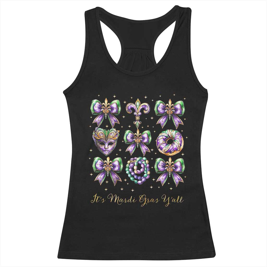 Coquette Bow Mardi Gras Racerback Tank Top It's Mardi Gras Y'all Fleur De Lis Mask TS09 Black Print Your Wear