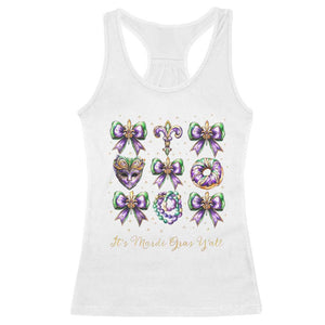 Coquette Bow Mardi Gras Racerback Tank Top It's Mardi Gras Y'all Fleur De Lis Mask TS09 White Print Your Wear
