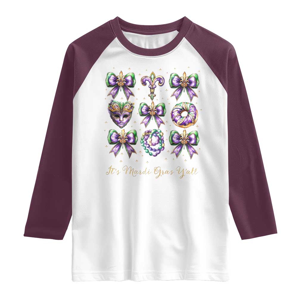 Coquette Bow Mardi Gras Raglan Shirt It's Mardi Gras Y'all Fleur De Lis Mask TS09 White Maroon Print Your Wear