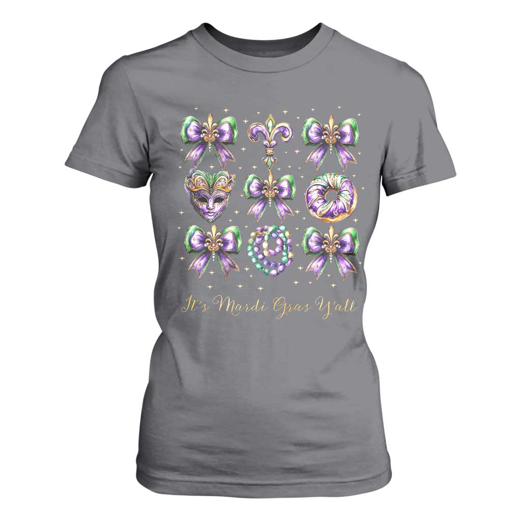 Coquette Bow Mardi Gras T Shirt For Women It's Mardi Gras Y'all Fleur De Lis Mask TS09 Charcoal Print Your Wear