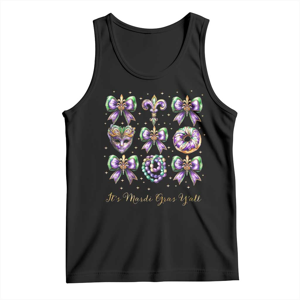 Coquette Bow Mardi Gras Tank Top It's Mardi Gras Y'all Fleur De Lis Mask TS09 Black Print Your Wear