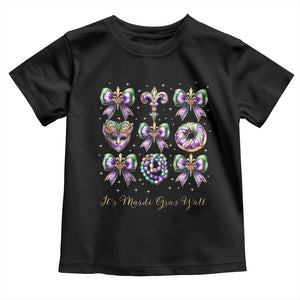 Coquette Bow Mardi Gras Toddler T Shirt It's Mardi Gras Y'all Fleur De Lis Mask TS09 Black Print Your Wear