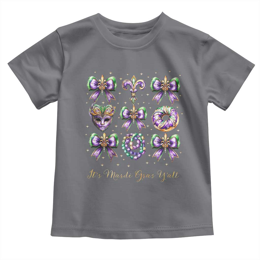 Coquette Bow Mardi Gras Toddler T Shirt It's Mardi Gras Y'all Fleur De Lis Mask TS09 Charcoal Print Your Wear