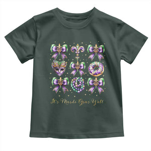 Coquette Bow Mardi Gras Toddler T Shirt It's Mardi Gras Y'all Fleur De Lis Mask TS09 Dark Forest Green Print Your Wear