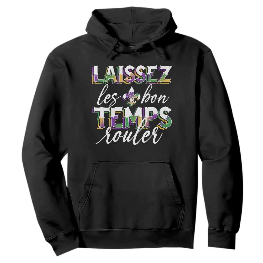 Mardi Gras Hoodie Laissez Les Bon Temps Rouler TS09 Black Print Your Wear