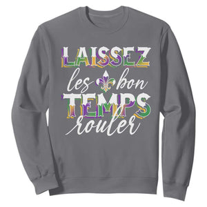 Mardi Gras Sweatshirt Laissez Les Bon Temps Rouler TS09 Charcoal Print Your Wear
